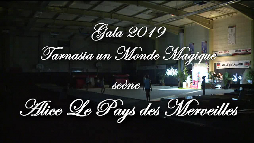 Gala 2019 de la Tarnaise Gym: Scène 6 Alice le Pays des Merveilles